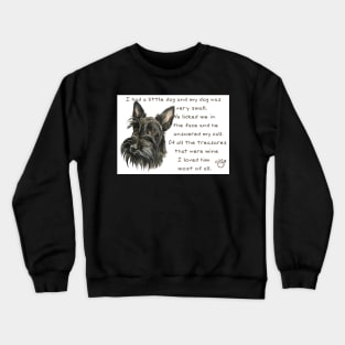 I Had A Little Dog Poem, Scottish Terrier, Scottie Crewneck Sweatshirt